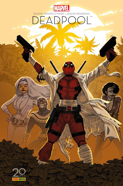 20 Ans Panini Comics Vol. 3: Deadpool - Il faut soigner le soldat Wilson