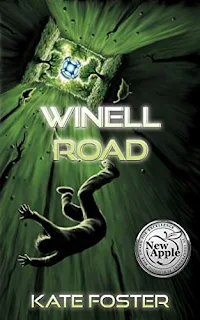Winell Road - an action-packed sci-fi adventure by Kate Foster