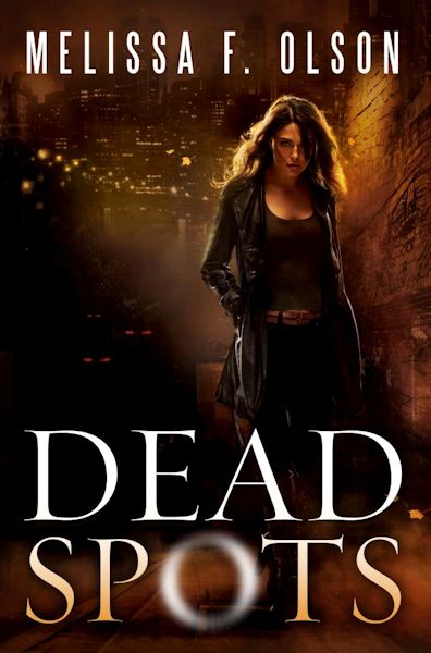 Interview with Melissa F. Olson, author of Dead Spots - October 23, 2012