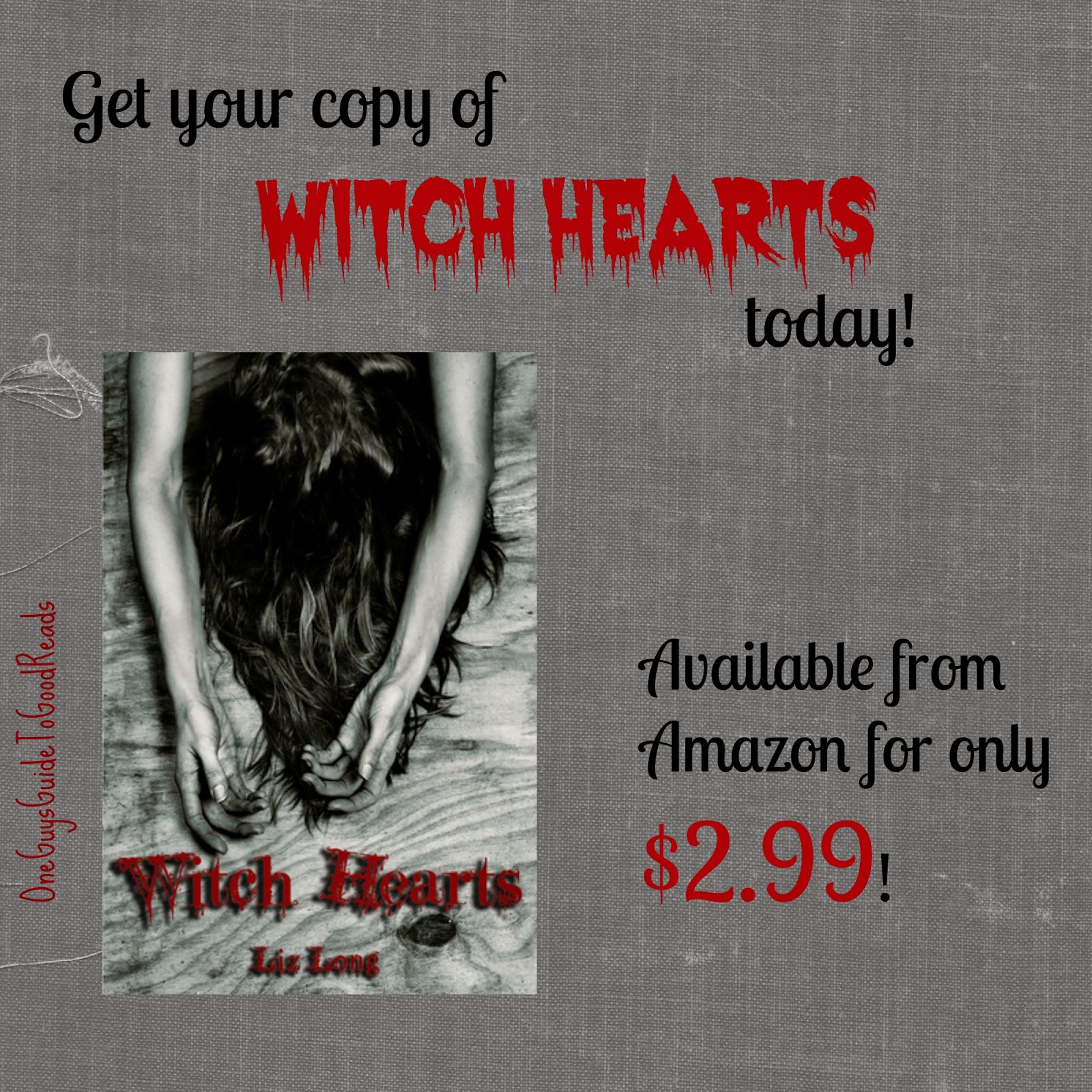 http://www.amazon.com/Witch-Hearts-Liz-Long-ebook/dp/B00CIKKEV0