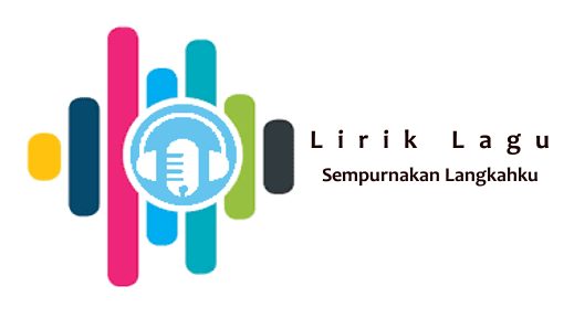 Lirik Lagu Sempurnakan Langkahku - Via Vallen - Alternative Lyrics
