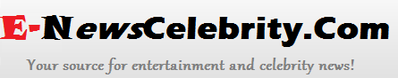 Celebrity News and Entertainment