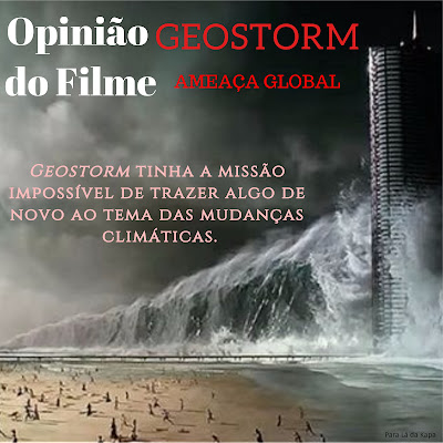 Geostorm - Ameaça Global