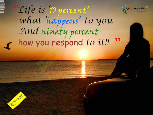 Inspiring Quotes about life and how we are responding to it-634