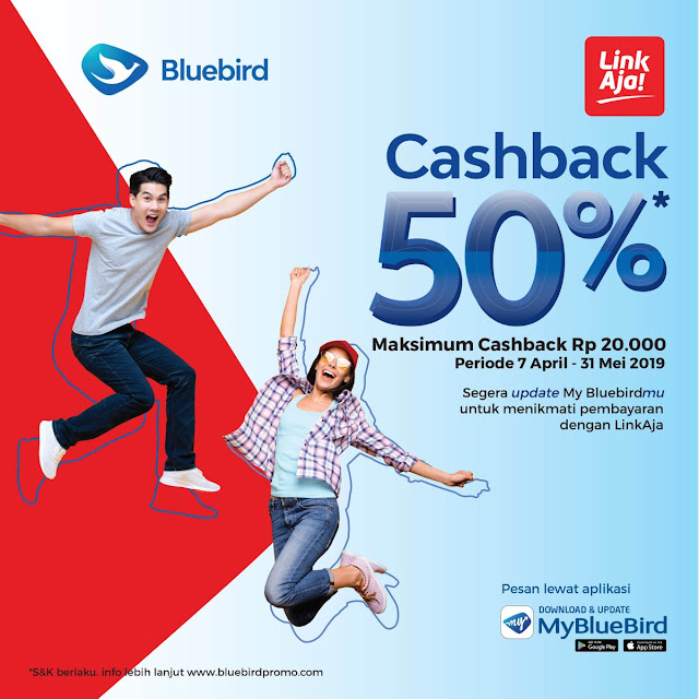 #BlueBird - #Promo Cashback 50% Maks 20K Pakai LinkAja (s.d 31 Mei 2019) #BlueBird - #Promo Cashback 50% Maks 20K Pakai LinkAja (s.d 31 Mei 2019)