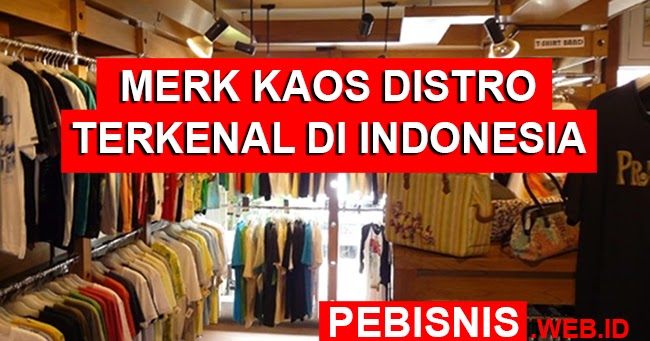  Harga 7 Brand Kaos Distro Terbaru Di Indonesia Terbaik Dekat Saya  