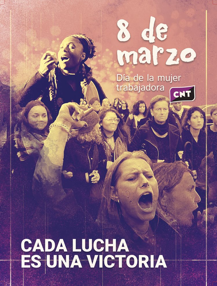 COMANDO ALCANTARILLA [CNT] 8 de Marzo. Día de la mujer trabajadora