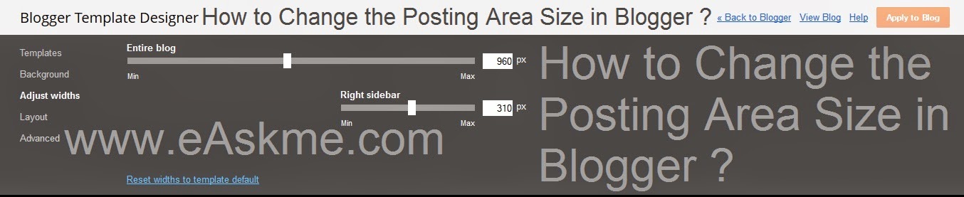 How to Change the Posting Area Size in Blogger : eAskme