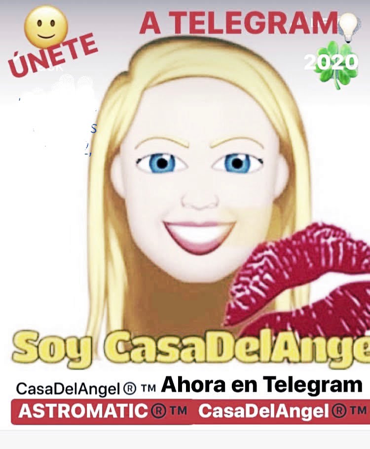 TELEGRAM Casa Del Angel