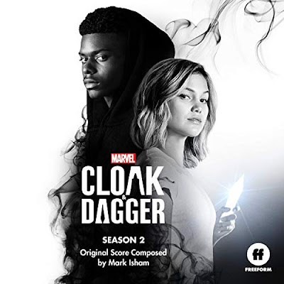 Cloak And Dagger Season 2 Score Mark Isham