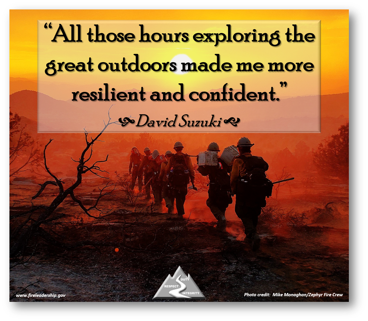 Wildland Fire Leadership IGNITE The Great Outdoors
