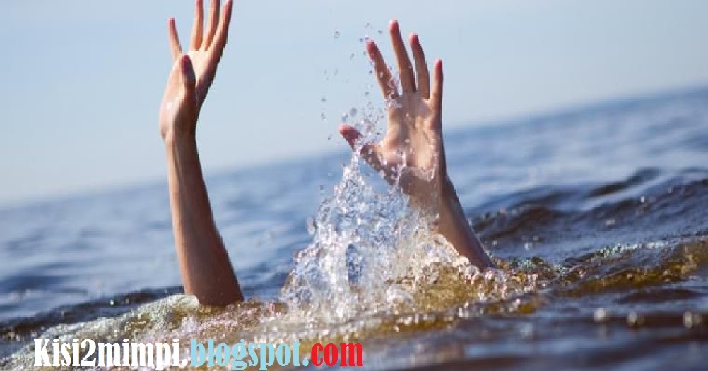 Arti Mimpi Hanyut Menurut Erek Erek 4d 3d 2d Arti Mimpi