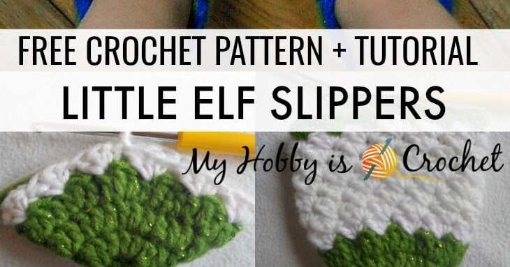 My Hobby Is Crochet Little Elf Slippers Free Crochet