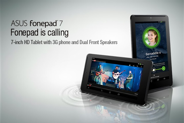 ASUS Fonepad 7 - "Fonepad is Calling"