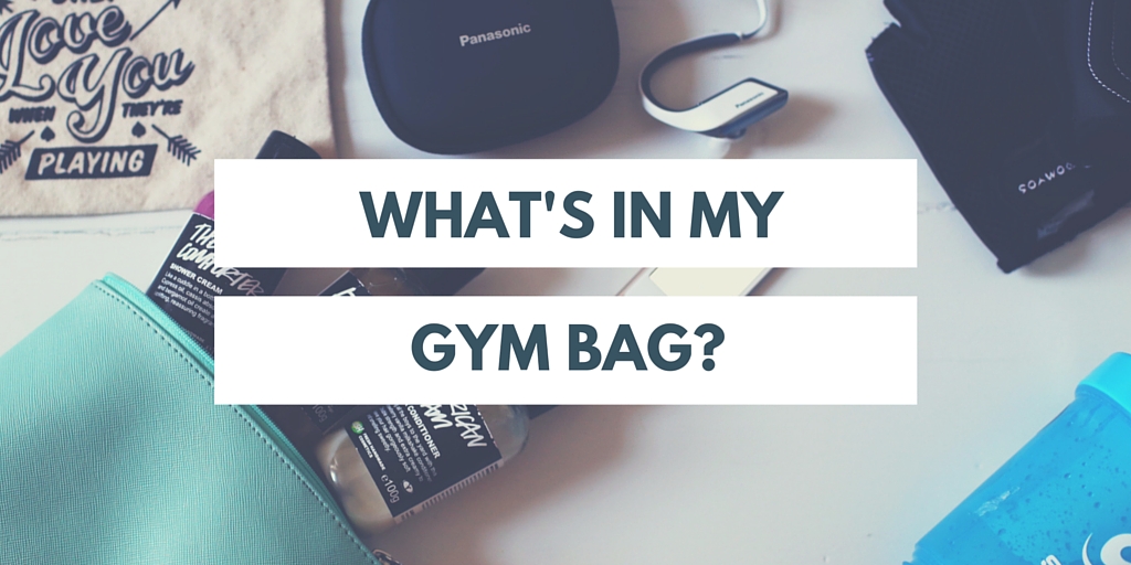 What's in my gym bag?