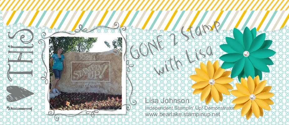 Gone 2 Stamp and Scrap with Lisa