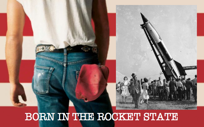 Born in the Rocket State