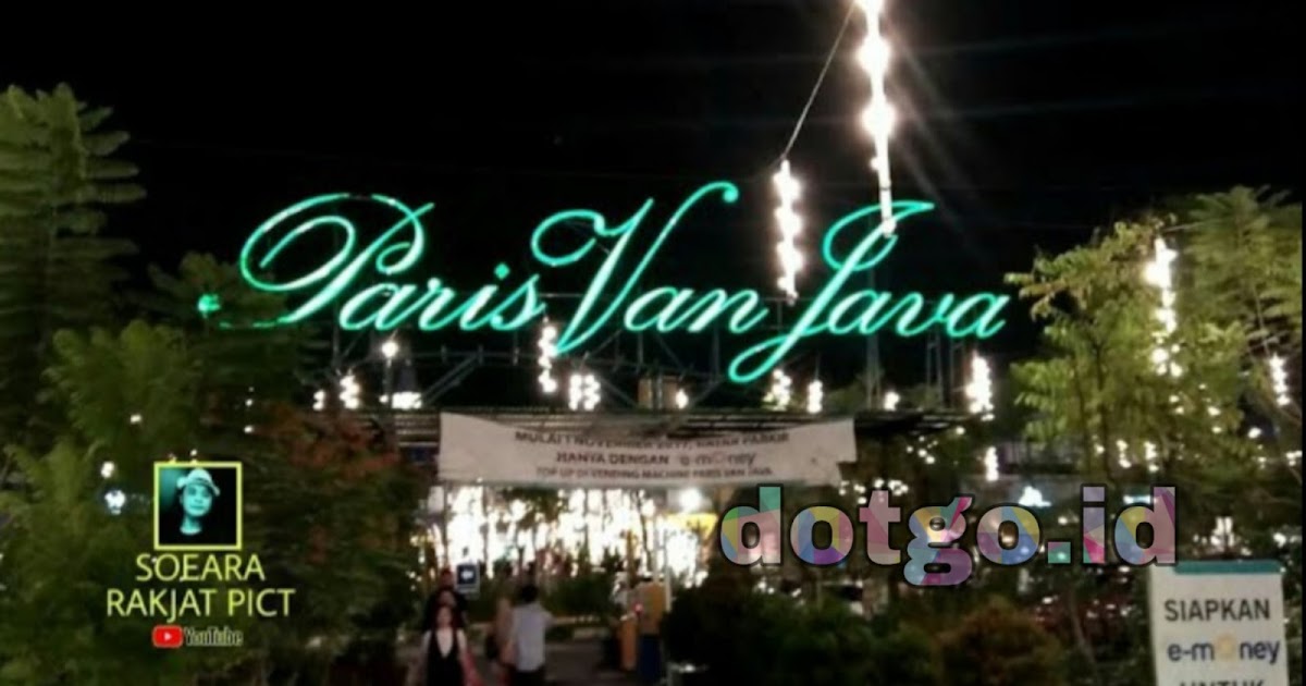 Paris Van Java Mall Bandung PVJ Tempat Wisata Belanja