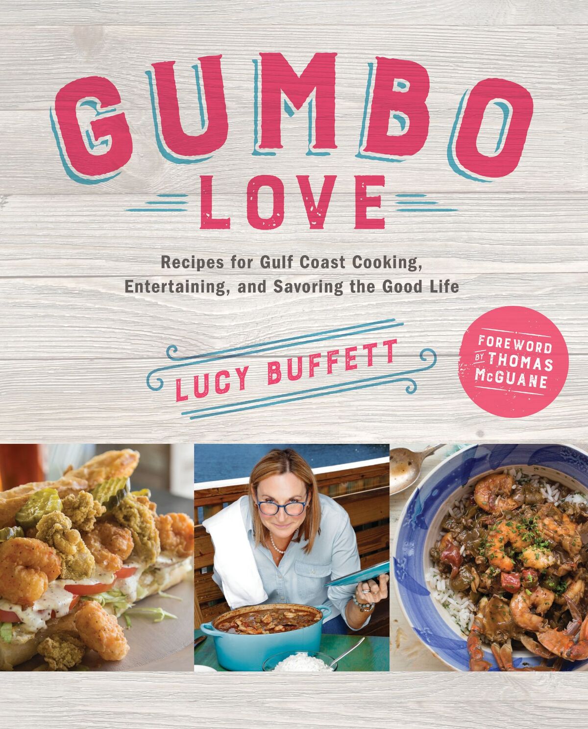 Gumbo Love by Lucy Buffett