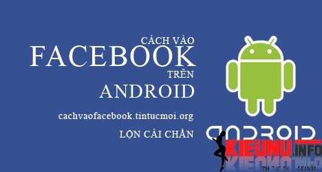 cach-vao-facebook-bang-android