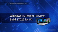 Microsoft releases new preview build 17025 to Windows Insiders