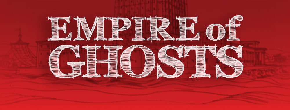 Empire of Ghosts