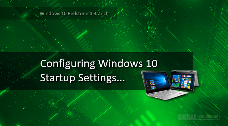 Windows 10 is going to get a new Startup Settings menu (www.kunal-chowdhury.com)