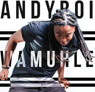 Wamuhle - Andyboi (Original) [Download Free]
