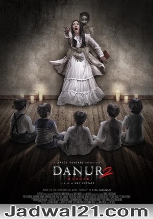 Film DANUR 2 MADDAH 2018