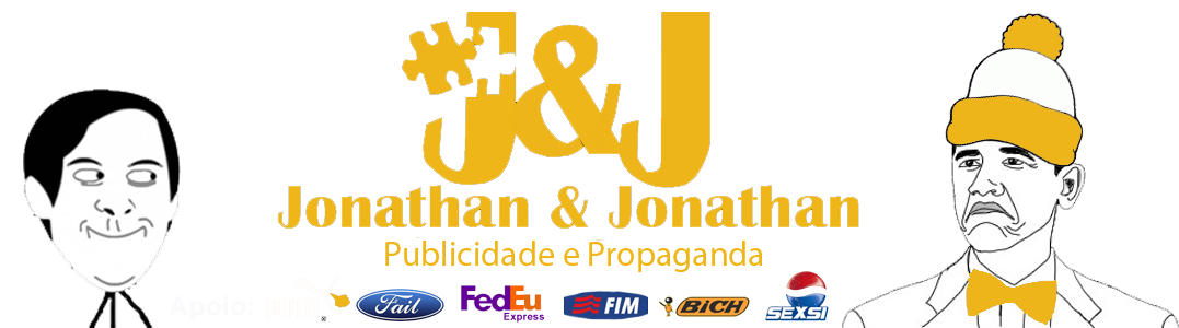 Jonathan & Jonathan Propagando Idéias
