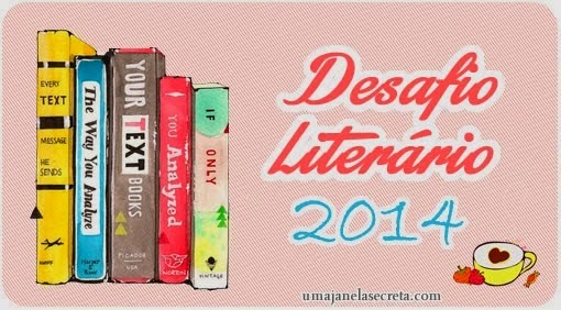 http://www.umajanelasecreta.com/2014/01/desafio-literario-2014.html