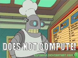 [Image: chef_bot___does_not_compute__by_giframa-d555wi8.gif]