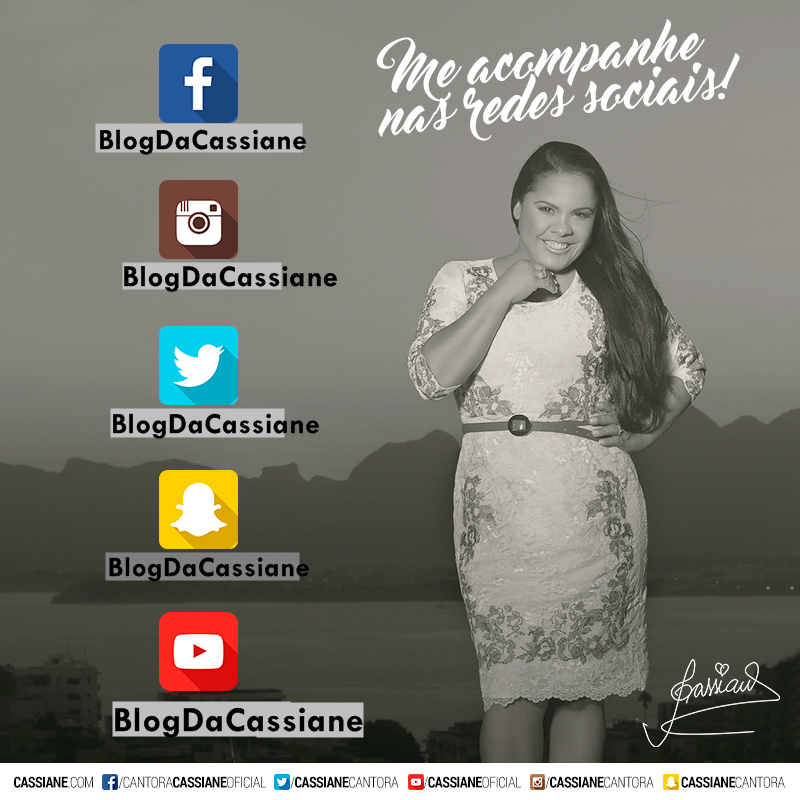Nossas Redes Sociais: @BlogDaCassiane
