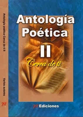 Antología Poética, Cerca de ti.II