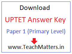 image : UPTET Answer Key 2021 - Paper 1 @ TeachMatters