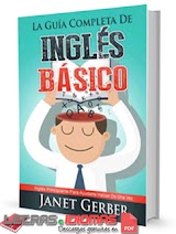 Inglés: La Guía Completa de Inglés Básico | Janet Gerber