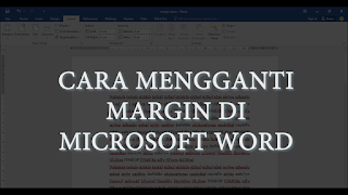 cara mengatur margin di microsoft word
