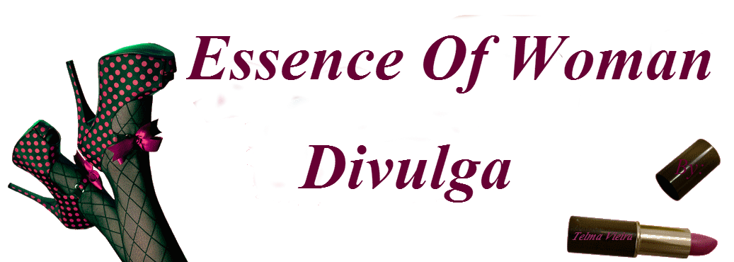 Essence of Woman Divulga
