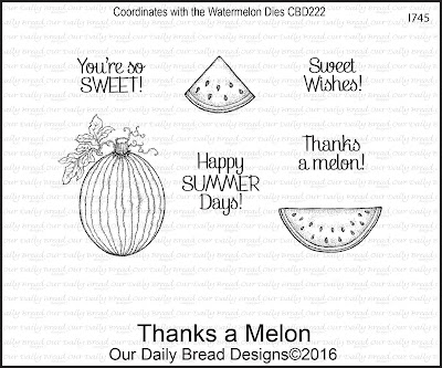 Our Daily Bread Designs Stamp Set: Thanks a Melon