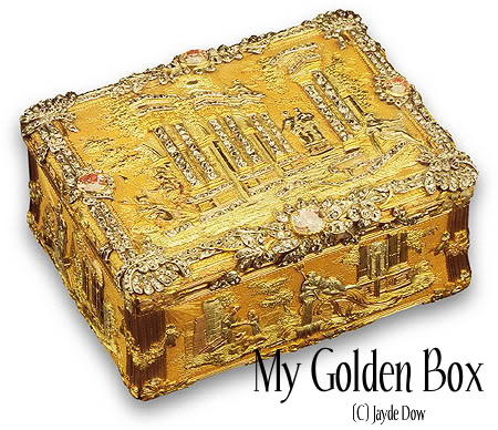 Jayde Dow: MY LITTLE GOLDEN BOX