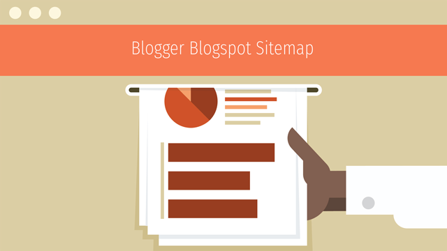 Blogger Blogspot Sitemap