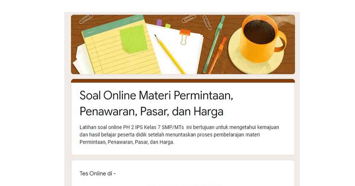 Soal Online Materi Permintaan Penawaran Pasar Dan Harga Soal Online Materi Permintaan Penawaran Pasar Dan Harga