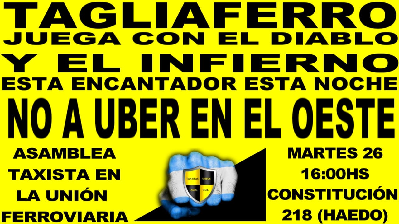 Morón-Haedo. Taxistas analizan un Plan de Lucha contra el Transporte Ilegal que quiere blanquear Tagliaferro.