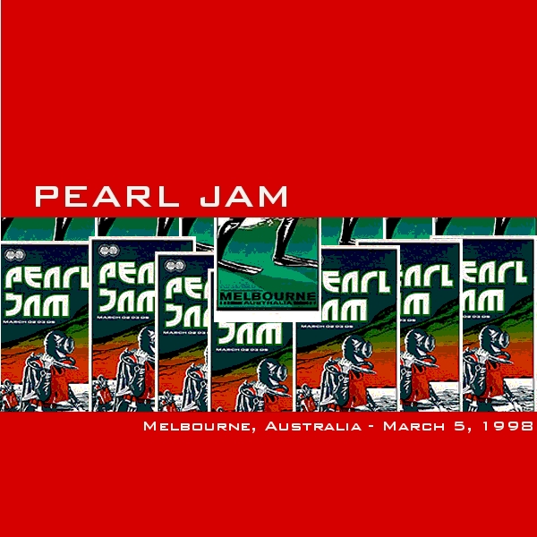 REARVIEWMIRROR: Pearl Jam Live: Pearl Jam - Melbourne, Australia