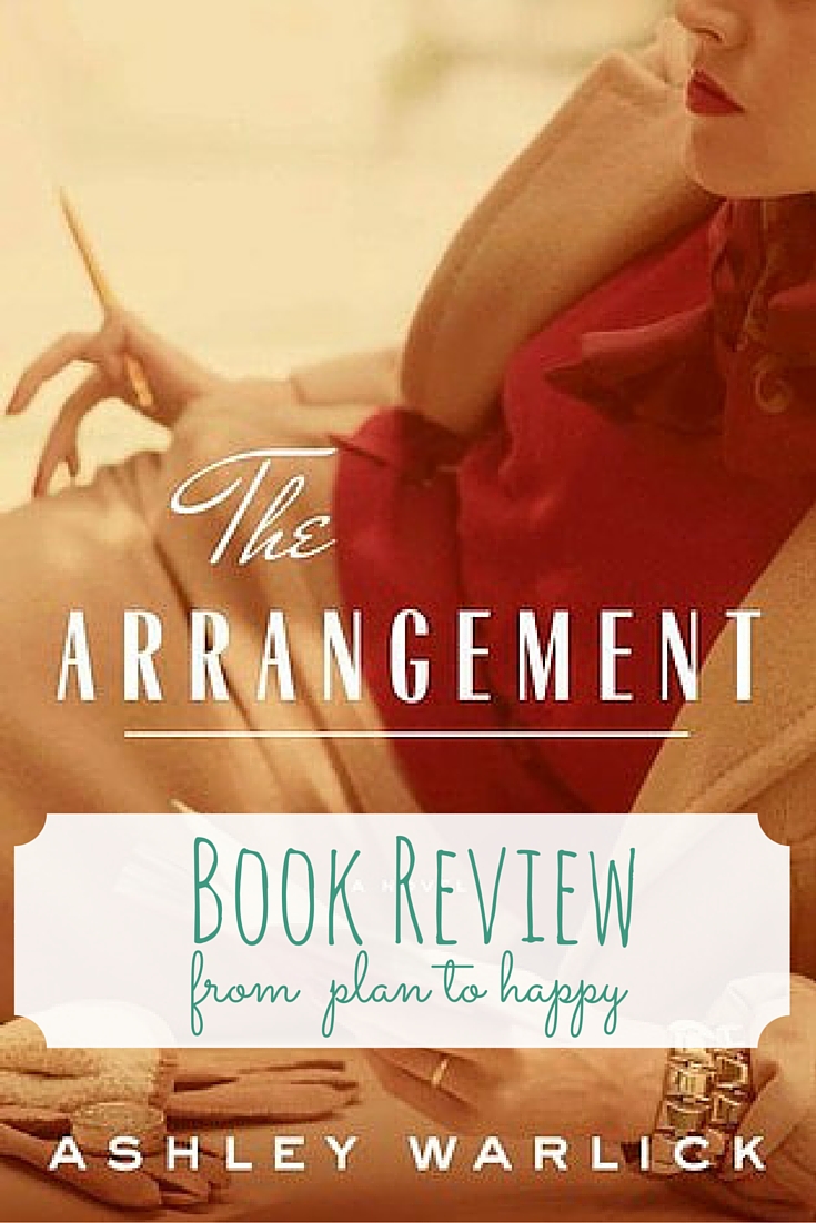 Plan to Happy: The Arrangement by Ashley Warlick Book Review