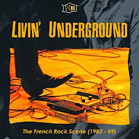 VA - Living Underground: The French Rock Scene (1983-1989)