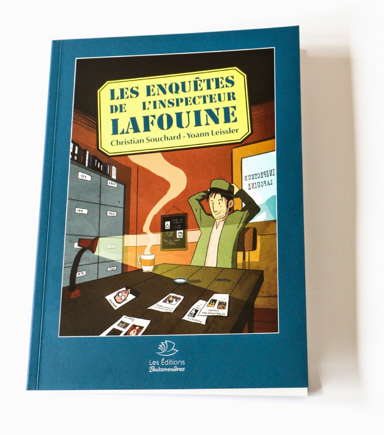 Les Enquêtes De L'inspecteur Lafouine - Tome 4... De Christian Souchard