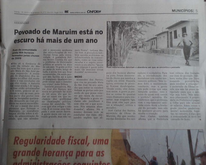 Cinform retrata descaso no povoado Mata de São José em Maruim