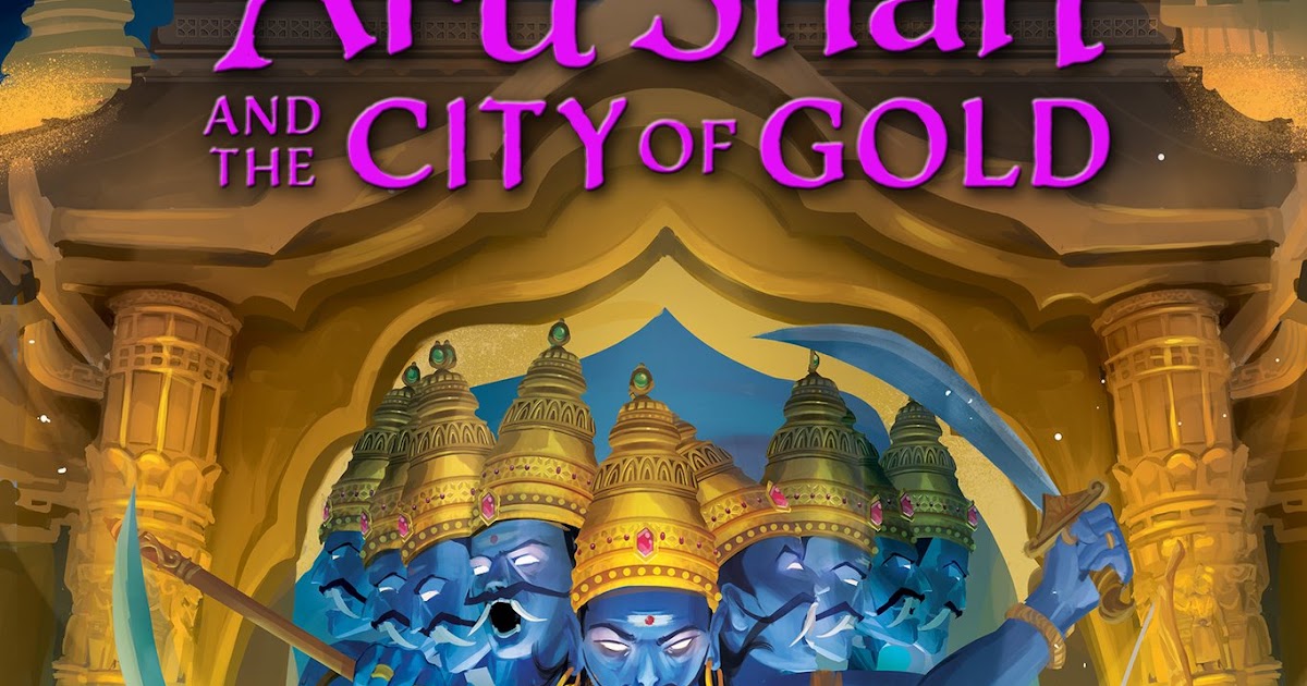 'Aru Shah And The City Of Gold' By Roshani Chokshi Gets Official Cover