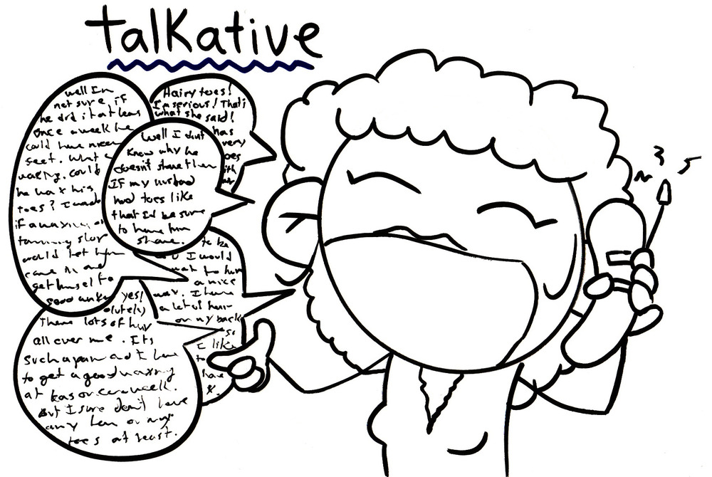 Talkative person. Talkative person is. Talk that talk красивая надпись. Start and end conversations photo. Talkative person.